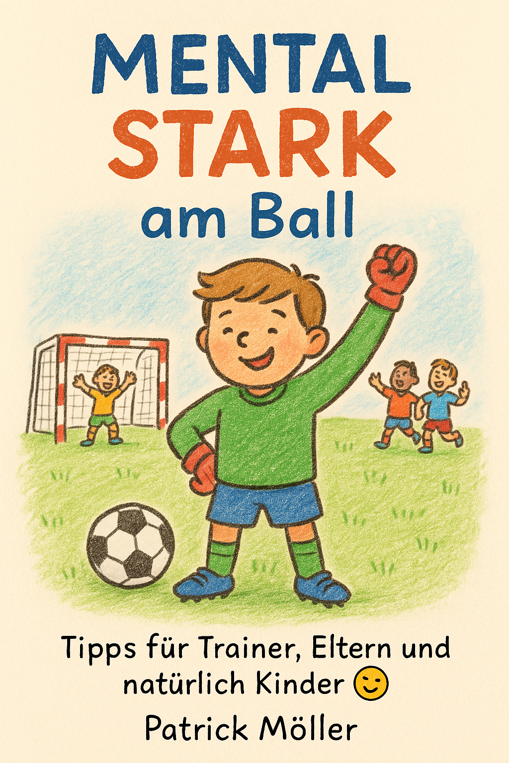 Buchcover Mental stark am Ball von Patrick Möller